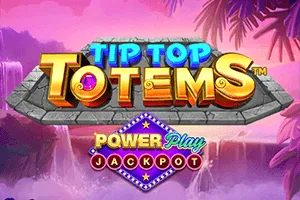 Tip Top Totems PowerPlay Jackpot - BETPLAY138