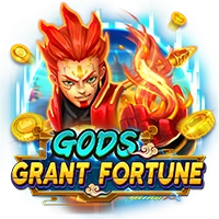 GODS GRANT FORTUNE - BETPLAY138