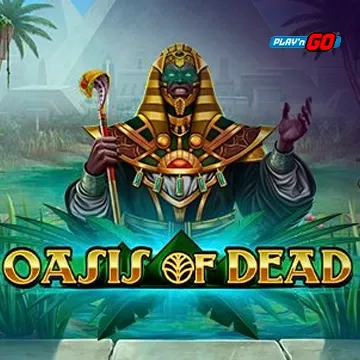 Oasis of Dead - BETPLAY138