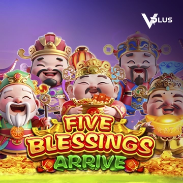 Five Blessings Arrive - BETPLAY138
